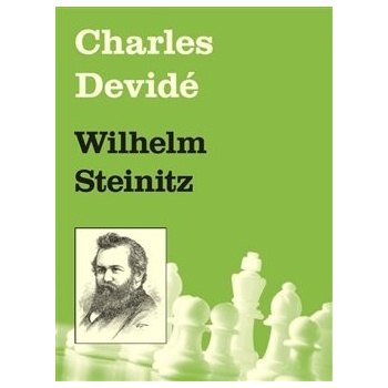 Wilhelm Steinitz Charles Devidé