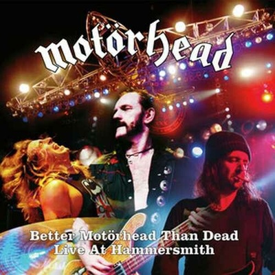 MOTORHEAD - BETTER MOTORHEAD THAN DEAD CD