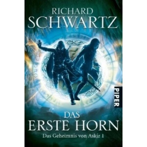 Das Erste Horn | Richard Schwartz (2011)