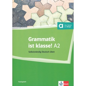 Grammatik ist klasse! A2 | Arwen Dammann (ISBN: 9783126759663)