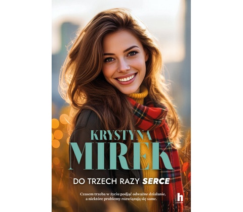 Do trzech razy serce