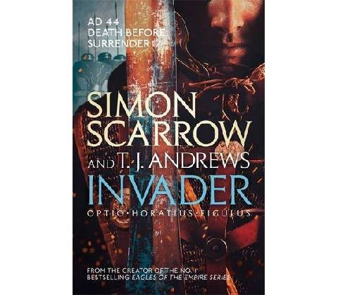 Invader - Simon Scarrow