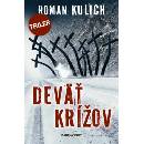 Deväť krížov - Roman Kulich