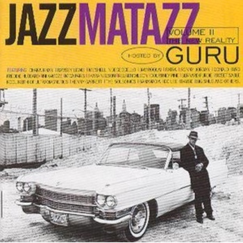 GURU: JAZZMATAZZ VOL.2, CD