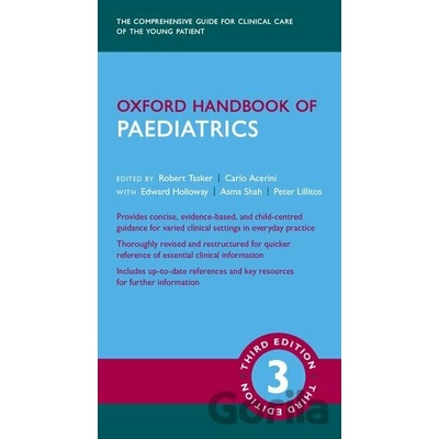 Oxford Handbook of Paediatrics - Robert C. Tasker, Carlo L. Acerini, Edward Holloway, Asma Shah, Pete Lillitos