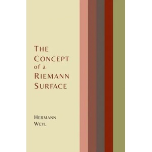 Concept of a Riemann Surface | Hermann Weyl (ISBN: 9781614275916)