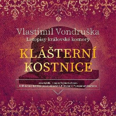 Klášterní kostnice - Vlastimil Vondruška