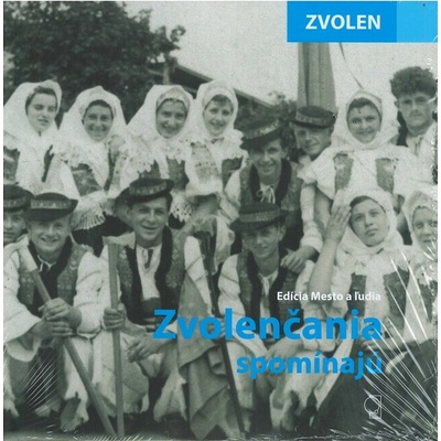 Zvolenčania spomínajú