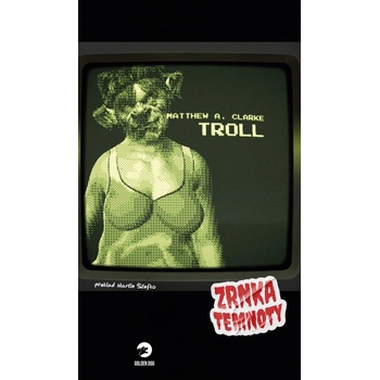 Troll: Hra mocného náčelníka Christopha Laurase