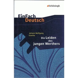 EinFach Deutsch Textausgaben | Johann W. von Goethe, Hendrik Madsen, Rainer Madsen (2001)