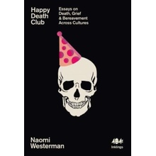 Happy Death Club - Naomi Westerman