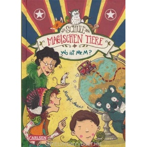 Die Schule der magischen Tiere 7: Wo ist Mr. M? (ISBN: 9783551652775)