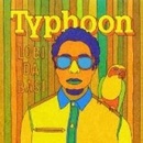 TYPHOON: LOBI DA BASI LP