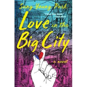 Love in the Big City | PARK SANG YOUNG (ISBN: 9780802160379)