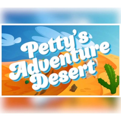 Petty's Adventure: Desert