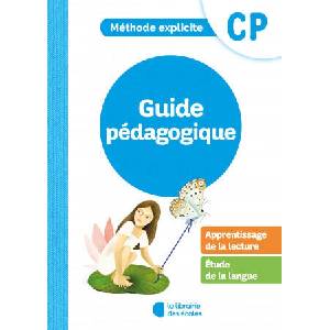 Méthode Explicite - Lecture CP - Guide pédagogique | ARCHIMBAUD, COALMAN (ISBN: 9782369403005)