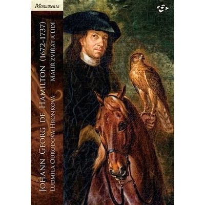 Johann Georg de Hamilton - 1672–1737 - Ludmila Ourodová-Hronková