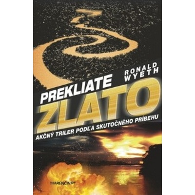 Prekliate zlato Ronald Wyeth
