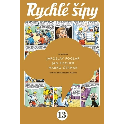 Rychlé šípy - sběratelské vydání - 13. díl