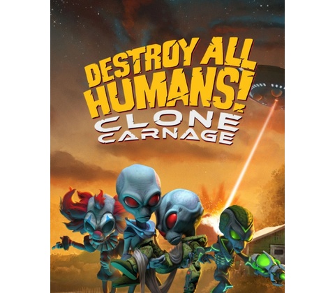 Destroy All Humans – Clone Carnage