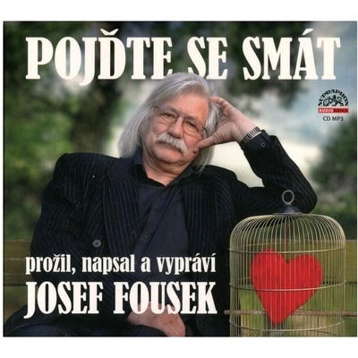 Pojďte se smát - Josef Fousek