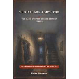 The Killer Isn't Ted | Adrian Blackwood (ISBN: 9783384967435)