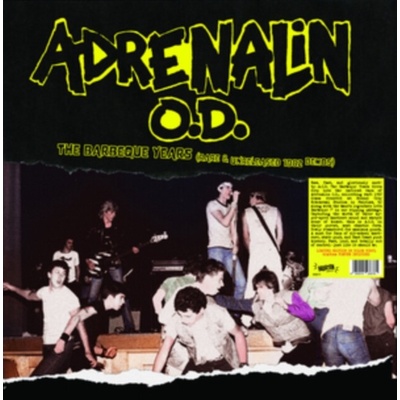 ADRENALIN O.D. - The Barbeque Years (Rare & Unreleased 1982 Demos) (Coloured Vinyl) (LP)