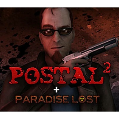 Postal 2 + Paradise Lost