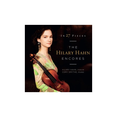 Hahn Hillary - In 27 Pieces:Encore 2CDs