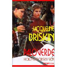 Paloverde Hollywoodsky sen - Jacqueline Briskin
