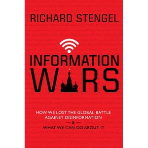 Information Wars | Richard Stengel (ISBN: 9780802149428)