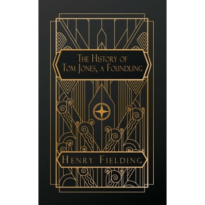 The History of Tom Jones, a Foundling
