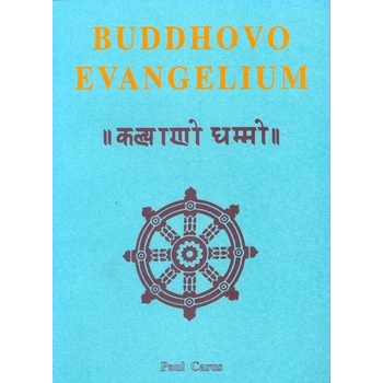 Buddhovo evangelium - Paul Carus