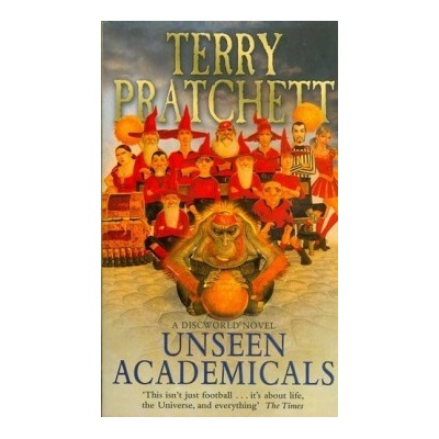 Unseen Academicals - Terry Pratchett