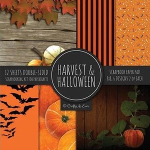 Harvest & Halloween Scrapbook Paper Pad 8x8 Scrapbooking Kit for Papercrafts, Cardmaking, Printmaking, DIY Crafts, Orange Holiday Themed, Designs, Bor | Crafty as Ever (ISBN: 9781951373535)
