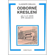 Odborné kreslení 1.,2.r.SPŠ stavební - Cibulka Vladimír