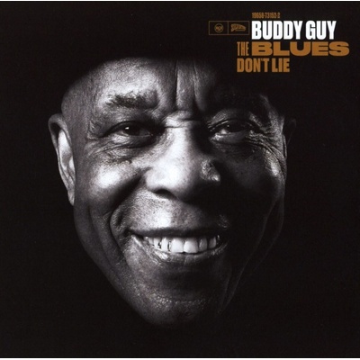 Buddy Guy - The Blues Don't Lie (CD) (0196587315221)