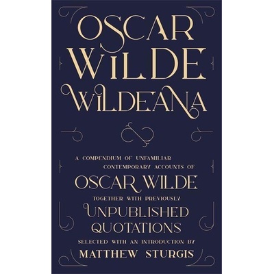 Wildeana - Oscar Wilde