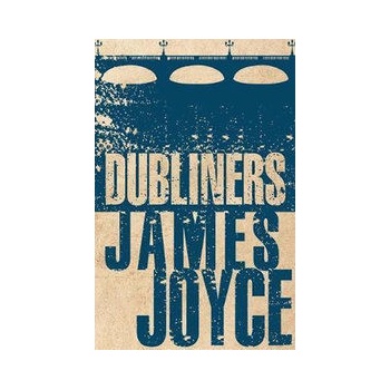 Dubliners - Joyce, James