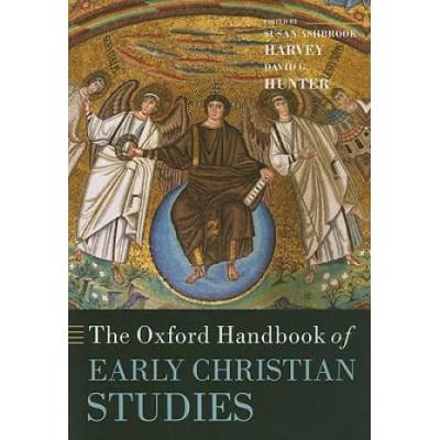 Oxford Handbook of Early Christian Studies | Susan Ashbrook Harvey