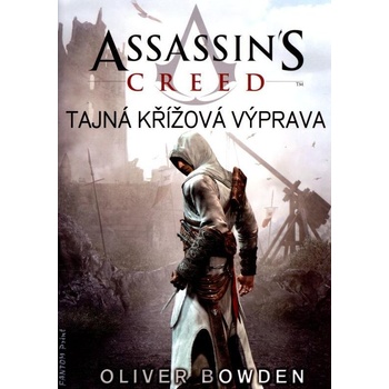 Tajná křížová výprava - Oliver Bowden