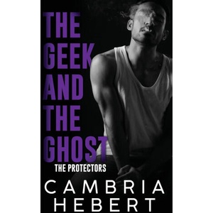 The Geek and the Ghost (ISBN: 9781946836885)