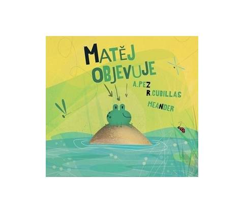 Matěj objevuje
