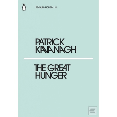 The Great Hunger Patrick Kavanagh