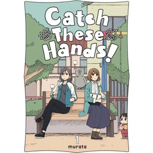 Catch These Hands, Vol. 1 (ISBN: 9781975340056)