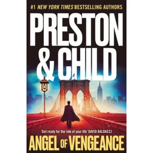 Angel of Vengeance | Douglas Preston, Lincoln Child (2025)