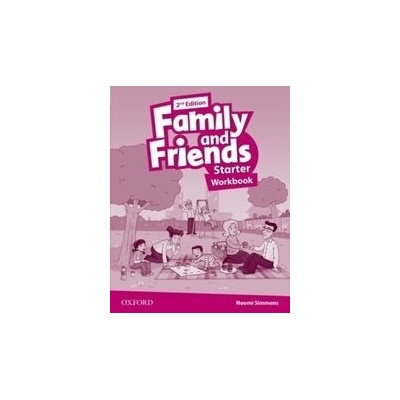 Family and Friends 2nd Edition Starter Workbook Naomi Simmons Tamzin Thompson and Jenny Quintana