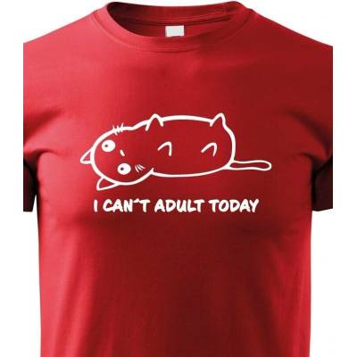 Dětské tričko I Cant Adult Today ČervenáCanvas Dětské tričko Bezvatriko.cz 1