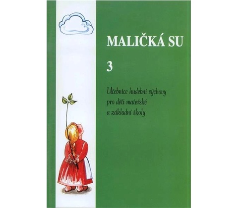 Maličká su 3