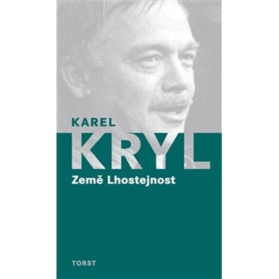 Země Lhostejnost - Karel Kryl